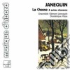 Clement Janequin - La Chasse E Altre Chansons cd
