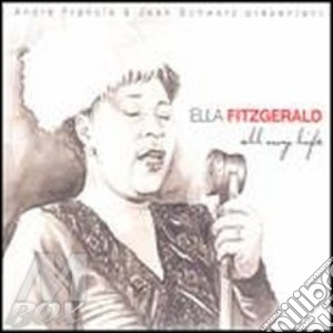 Ella Fitzgerald - All My Life cd musicale di Ella Fitzgerald