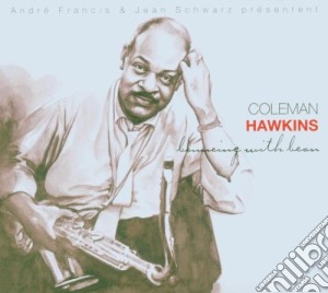 Coleman Hawkins - Bouncing With Bean cd musicale di Coleman Hawkins