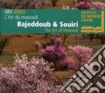 Art Du Mawwal (L') - Bajeddoub & Souiri cd