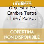 Orquestra De Cambra Teatre Lliure / Pons Josep - Pulcinella - Suite De Ballet / Deux Suites Pour Petit Orchestre / Concerto 'Dum cd