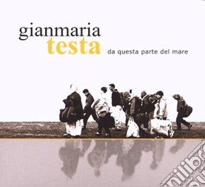 Gianmaria Testa - Da Questa Parte Del Mare cd musicale di Gianmaria Testa