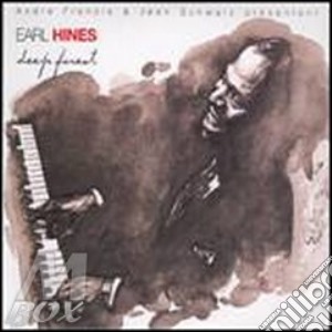 Earl Hines - Deep Forest (digipack 6 Volets) (2 Cd) cd musicale di Earl Hines