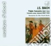 Johann Sebastian Bach - Concerto Triplo Bwv 1052, Concerto Per Clavicembalo Bwv 1044 cd