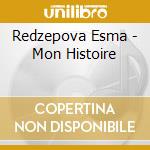 Redzepova Esma - Mon Histoire cd