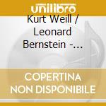 Kurt Weill / Leonard Bernstein - Concerto Per Violino Op.12 - Pasquier Regis cd