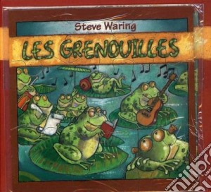 Steve Waring - Les Grenouilles cd musicale di Steve Waring