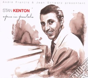 Stan Kenton - Opus In Pastels cd musicale di Stan Kenton