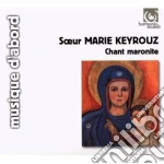 Marie -Soeur- Keyrouz - Canti Tradizionali Maroniti cd