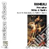 Jean-Philippe Rameau - Pygmalion, Nelee Et Myrthis cd