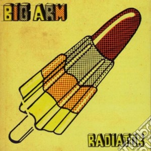 Big Arm - Radiator cd musicale di BIG ARM