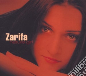 Zarifa - Nature Girl cd musicale di ZARIFA