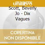 Scott, Beverly Jo - Dix Vagues cd