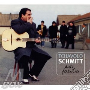 Schmitt, Tchavolo - Miri Familia cd musicale di Tchavolo Schmitt