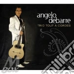 Angelo Debarre - Trio Tout a Cordes cd