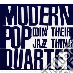 Modern Pop Quartet - Doin'Their Jazz Thing