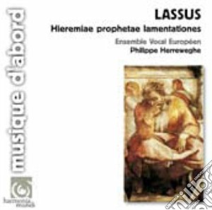 Orlando Di Lasso - Hieremiae Prophetae Lamentationes cd musicale di LASSUS ORLANDO DE
