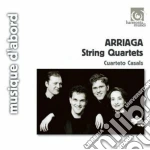 Juan Crisostomo Arriaga - Quartetti Per Archi cd