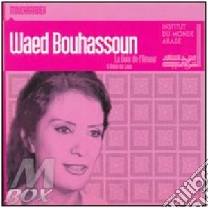 Moucharabieh - La Voix De L'amour cd musicale di Waed Bouhassoun