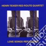 Henri Texier - Love Songs Reflexions cd