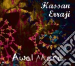 Erraji Hassan - Awal Mara cd