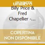 Billy Price & Fred Chapellier - Night Work cd