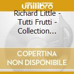 Richard Little - Tutti Frutti - Collection Rock'n'roll Latitude (2 Cd) cd