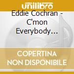 Eddie Cochran - C'mon Everybody Collection Rock'n'roll Latitude cd