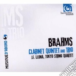 Johannes Brahms - Quintetto Con Clarinetto Op.115, Trio Con Clarinetto Op.114 cd musicale di Johannes Brahms