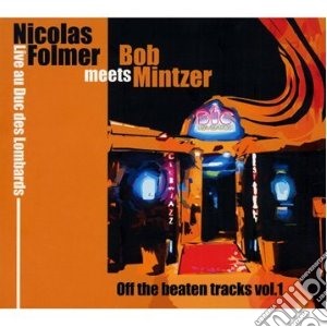 Nicolas Folmer Meets Bob Mintzer - Live Au Duc Des Lombards cd musicale di Nicolas Folmer