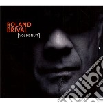 Roland Brival - Vol De Nuit