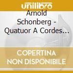 Arnold Schonberg - Quatuor A Cordes N.3 - Jaromir Klepac cd