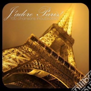 J'Adore Paris / Various (4 Cd) cd musicale di ARTISTI VARI