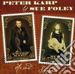 Peter Karp / Sue Foley - He Said She Said