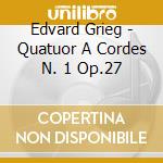 Edvard Grieg - Quatuor A Cordes N. 1 Op.27 cd