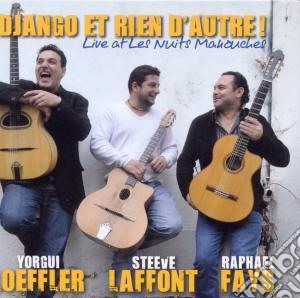 Django Et Rien D'autre (Live) - Loeffler/Laffont/Fays (2 Cd) cd musicale di LOEFFLER-LAFFONT-FAYS