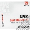 Johannes Brahms - Sonatà Per Pianoforte N.3 Op.5, Fantasie Op.116, Klavierstucke Op.119 cd