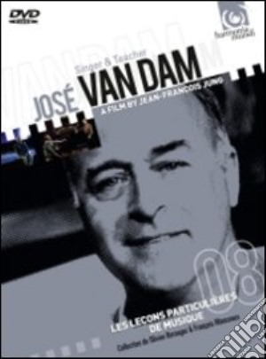 (Music Dvd) Jose Van Dam - Jose' Van Dam: Singer And Teacher cd musicale di Jean-Francois Jung
