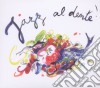 Jazz Al Dente! - The First Italian Cuisine Album (2 Cd) cd