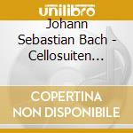 Johann Sebastian Bach - Cellosuiten Bwv 1007-1012 (2 Cd) cd musicale di Bach, J. S.