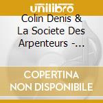 Colin Denis & La Societe Des Arpenteurs - Subject To Live cd