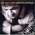 Antonio Zambujo - Por Meu Cante