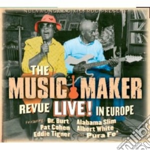 Music Maker Revue (The) - Live! In Europe cd musicale di The music maker revu