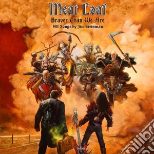 (LP Vinile) Meat Loaf - Braver Than We Are (2 Lp) lp vinile di Meat Loaf