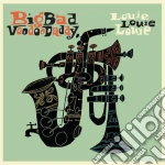 (LP Vinile) Big Bad Voodoo Daddy - Louie Louie Louie vinile