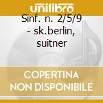 Sinf. n. 2/5/9 - sk.berlin, suitner cd musicale di Beethoven