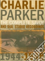 Charlie Parker - The Complete Savoy & Dial Studio Recordings 1944-1948 (8 Cd) cd