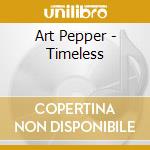 Art Pepper - Timeless cd