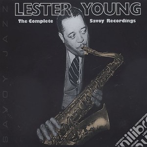 Lester Young - Complete Savoy Recordings cd musicale di Lester Young