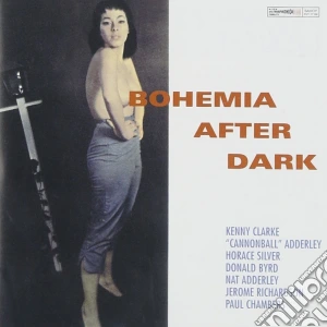 Cannonball Adderley - Bohemia After Dark cd musicale di Adderley Cannonball